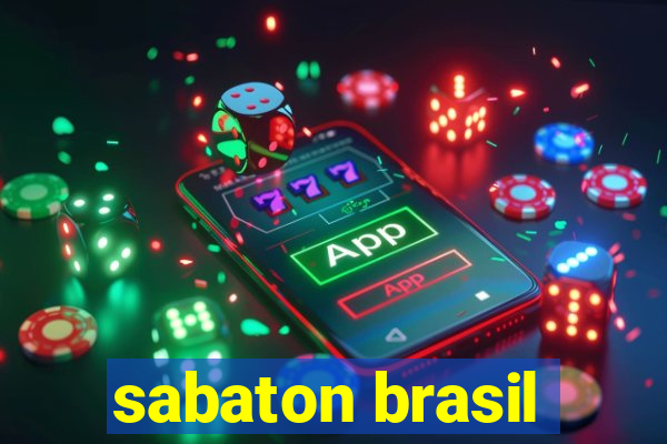 sabaton brasil