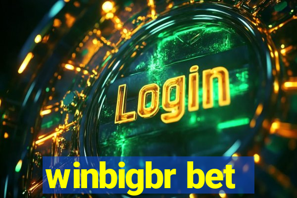 winbigbr bet