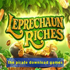 the pirate download games