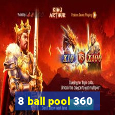 8 ball pool 360