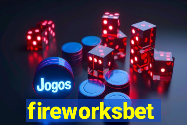 fireworksbet