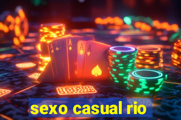 sexo casual rio