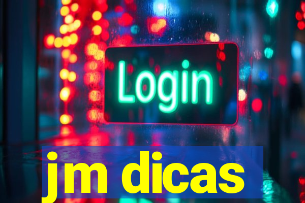 jm dicas