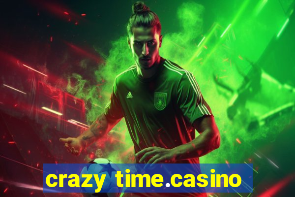 crazy time.casino