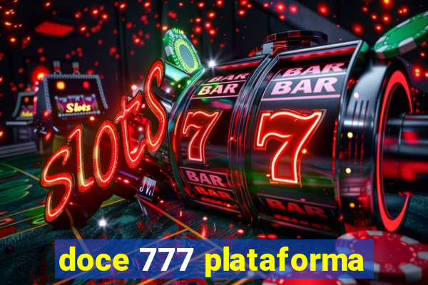 doce 777 plataforma