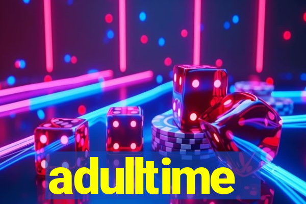 adulltime