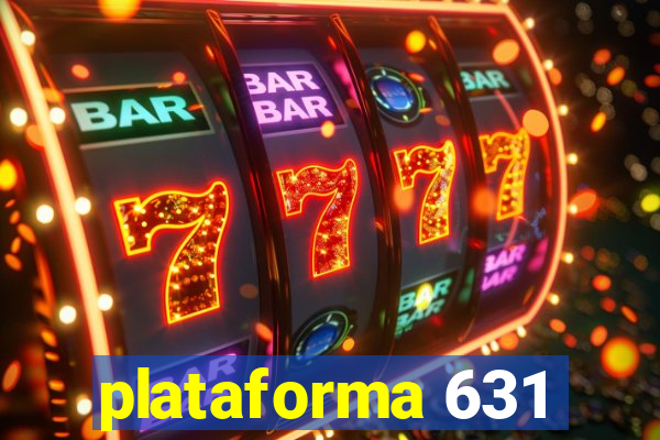 plataforma 631