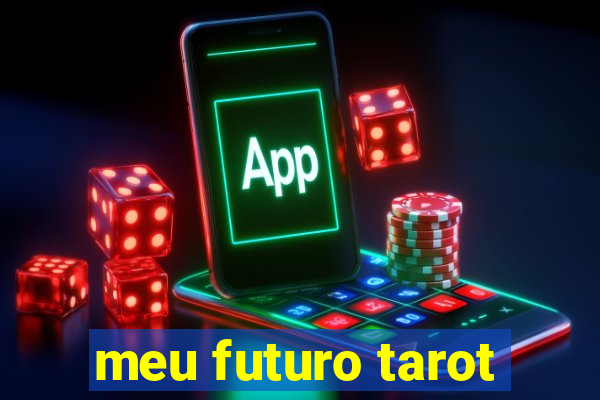 meu futuro tarot