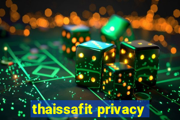 thaissafit privacy