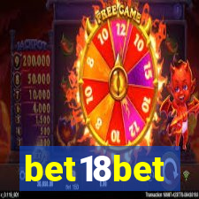 bet18bet