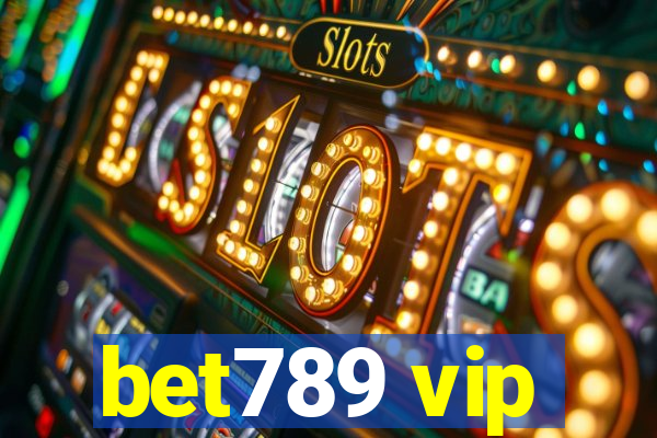 bet789 vip