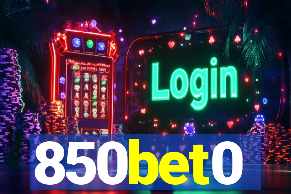 850bet0