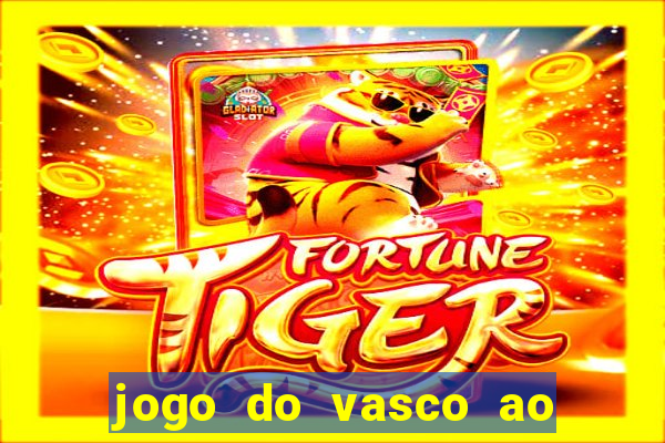 jogo do vasco ao vivo em hd