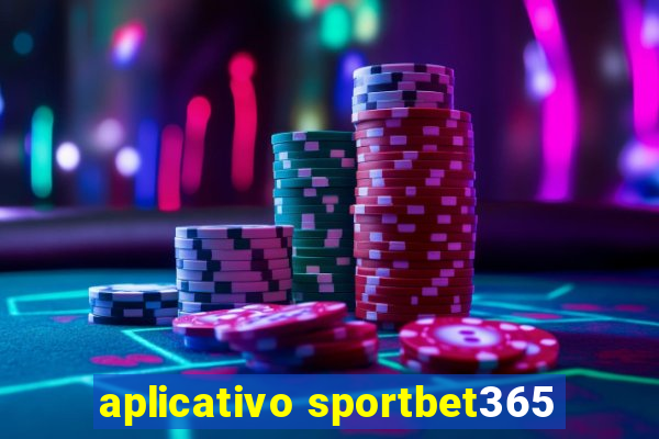 aplicativo sportbet365