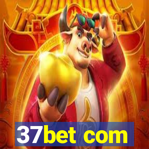 37bet com