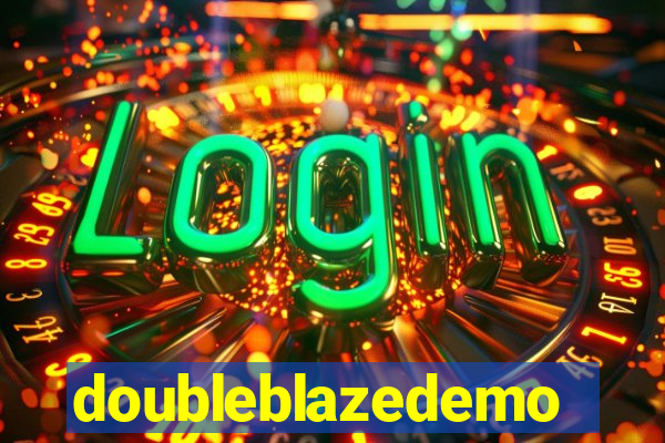 doubleblazedemo