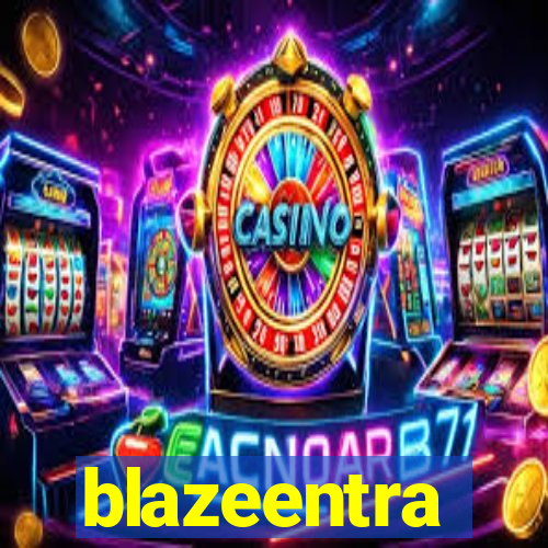 blazeentra