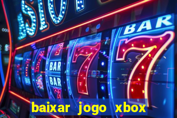 baixar jogo xbox 360 rgh