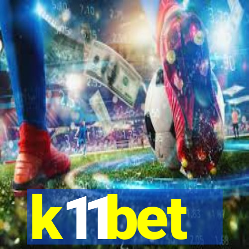 k11bet