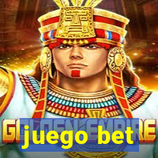 juego bet