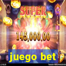 juego bet