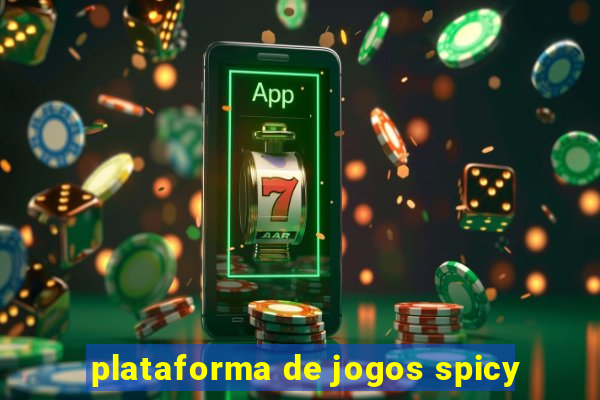 plataforma de jogos spicy