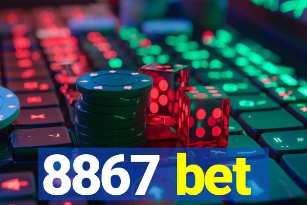 8867 bet