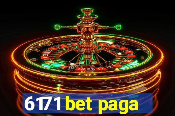 6171 bet paga