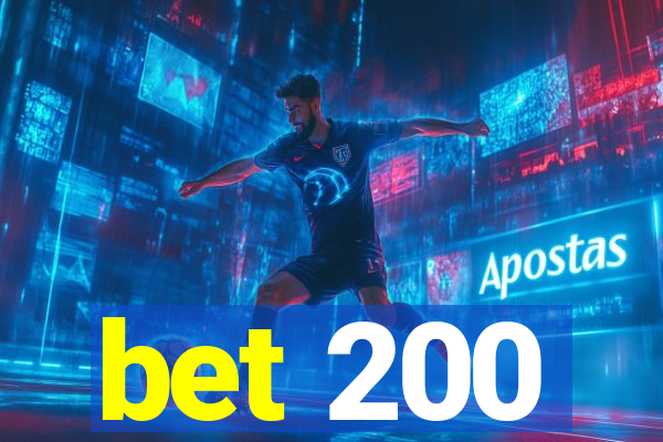 bet 200