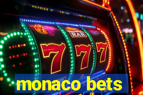 monaco bets