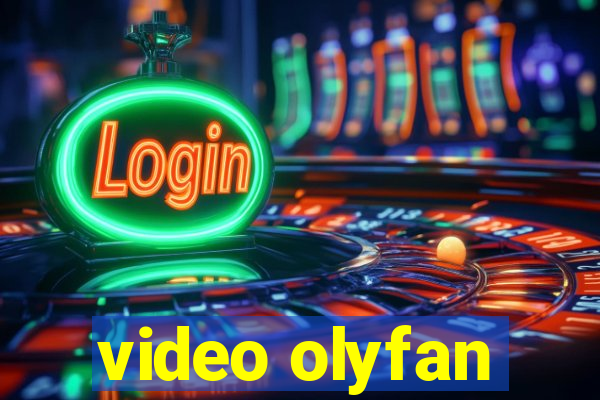 video olyfan