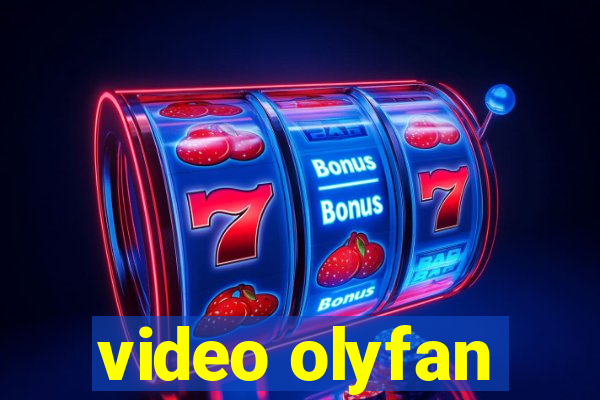 video olyfan