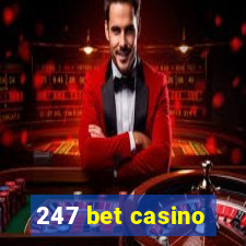 247 bet casino