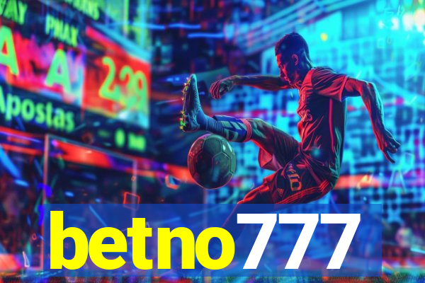 betno777