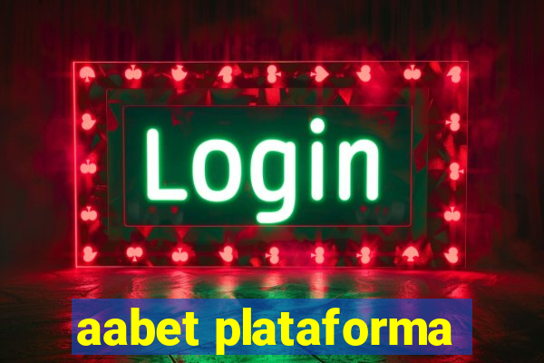 aabet plataforma