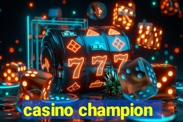 casino champion