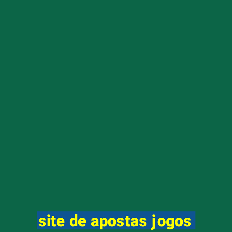 site de apostas jogos