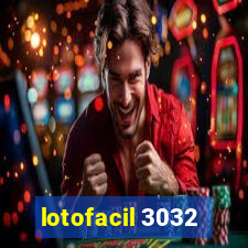 lotofacil 3032