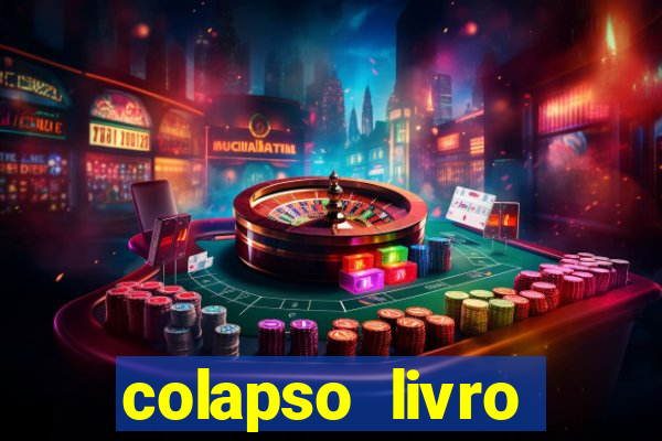 colapso livro darkside darkside books pdf