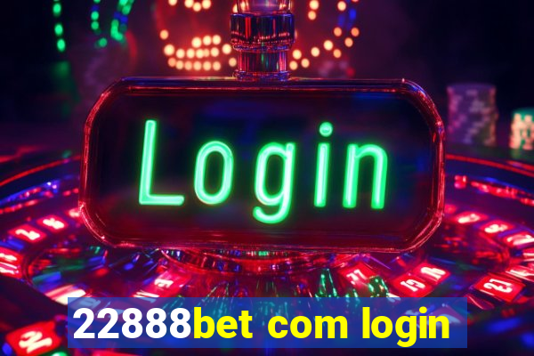 22888bet com login