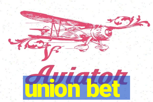 union bet