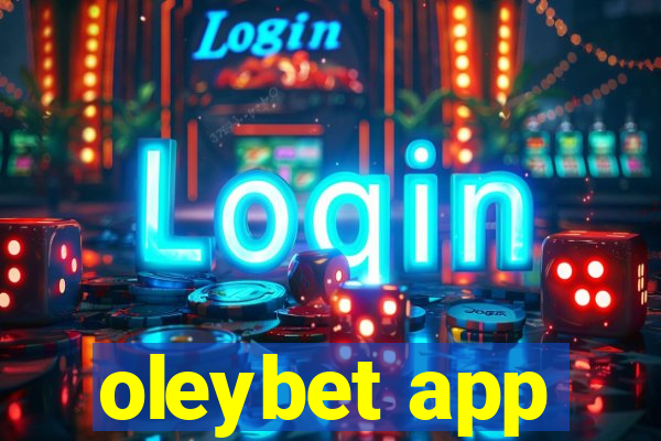 oleybet app