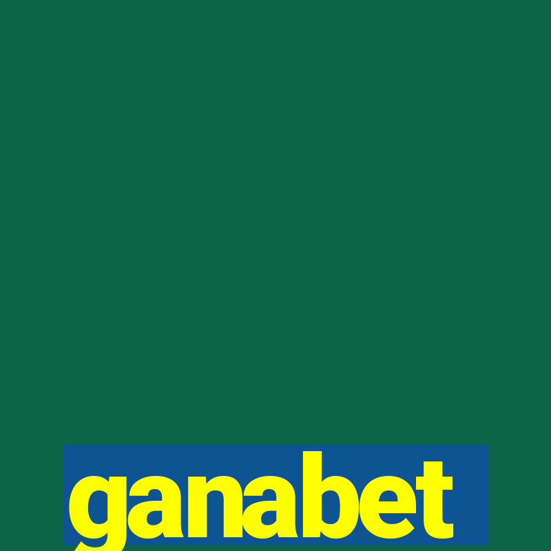 ganabet