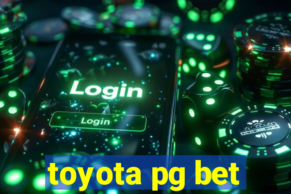 toyota pg bet