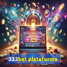 333bet plataforma