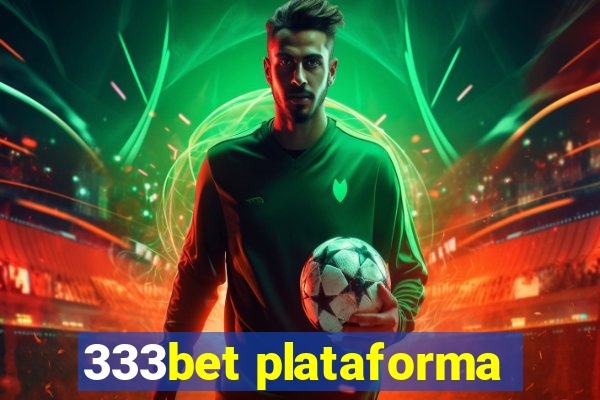 333bet plataforma