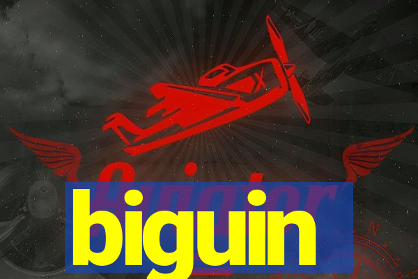 biguin