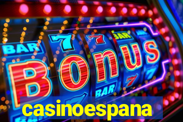 casinoespana