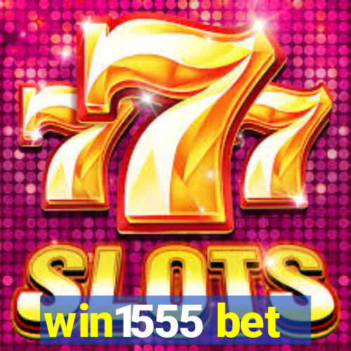 win1555 bet