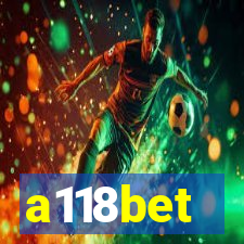 a118bet